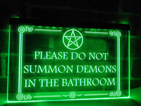 Image of Please Do Not Summon Demons in The Bathroom LED Neon Illuminated Sign