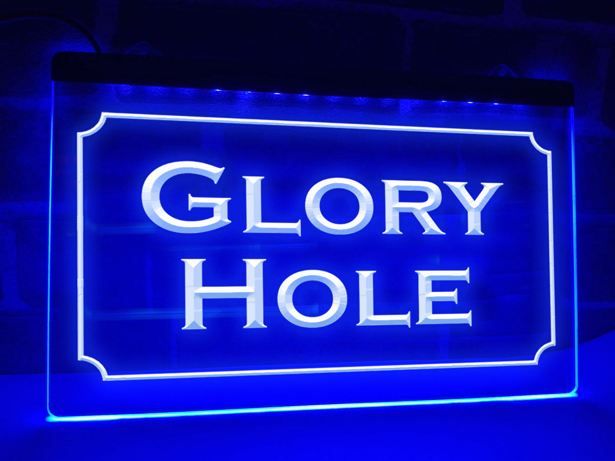 Glory Hole LED Neon Illuminated Sign