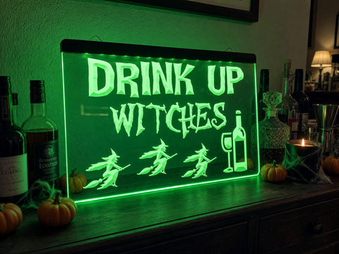 Image of Drink Up Witches Illuminated Sign
