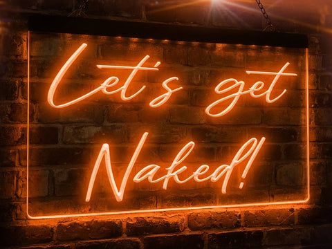 Image of Let's Get Naked Illuminated Sign