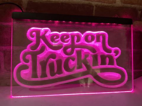 Image of Keep on Truckin' Illuminated Sign