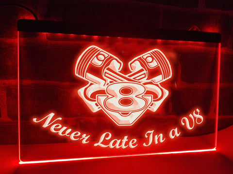 Image of Never Late in a V8 LED neon sign in red
