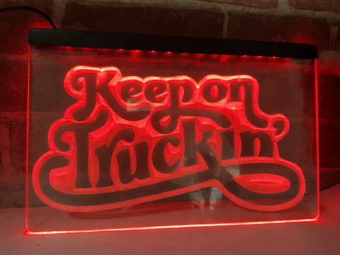 Image of Keep on Truckin' Illuminated Sign