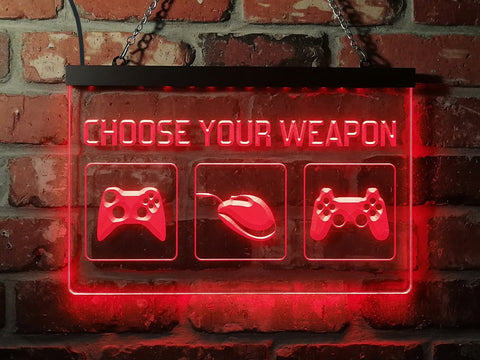 Image of Choose Your Weapon Illuminated Sign