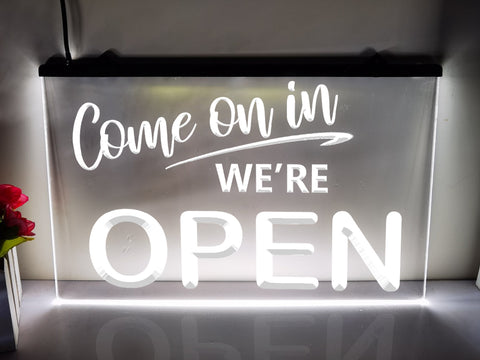 Image of Come On In We're Open Illuminated Sign