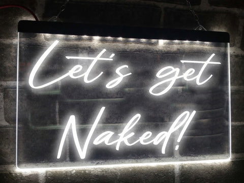 Image of Let's Get Naked Illuminated Sign