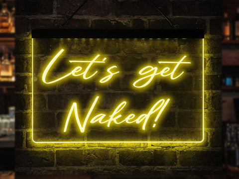 Image of Let's Get Naked Illuminated Sign