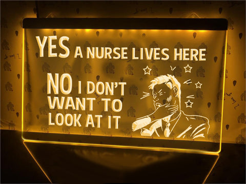 Image of Yes A Nurse Lives Here Illuminated Sign