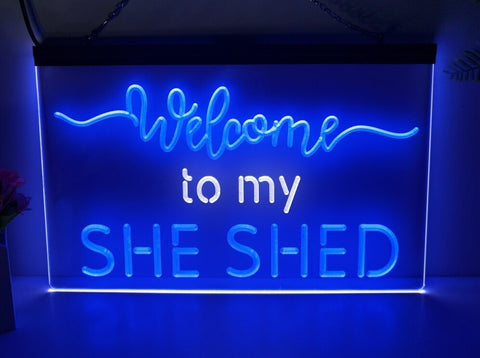Image of Welcome to My She Shed Two Tone Illuminated Sign