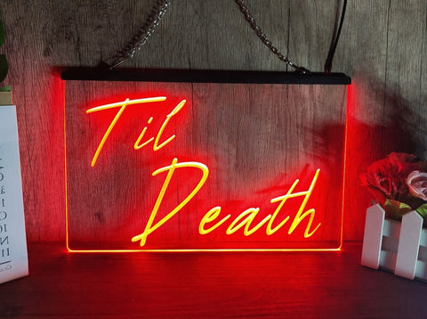 Image of Til Death Illuminated LED Neon Sign