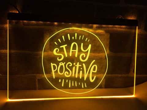 Image of Stay Positive Illuminated Sign