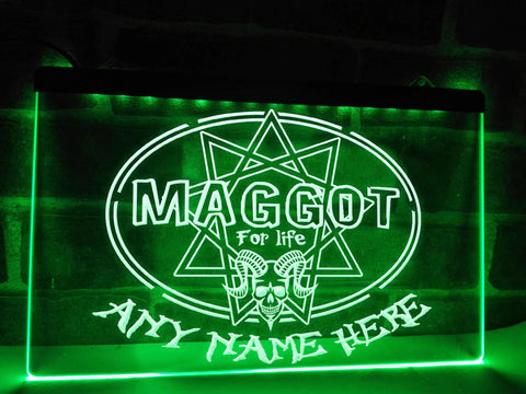 Image of Maggot for Life Personalized Illuminated Sign