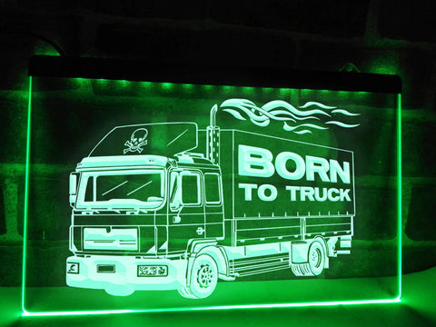 Image of Born To Truck Illuminated Sign