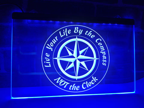 Image of Live Your Life By The Compass Illuminated Sign