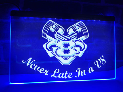 Image of Never Late in a V8 LED neon sign in blue