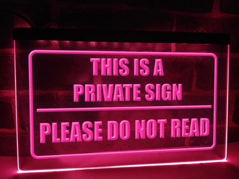 Image of Funny Private Illuminated Sign