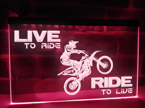 Image of Live to Ride Illuminated Sign