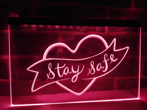 Image of Stay Safe Illuminated Sign