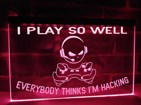 Image of I Play So Well Illuminated Sign