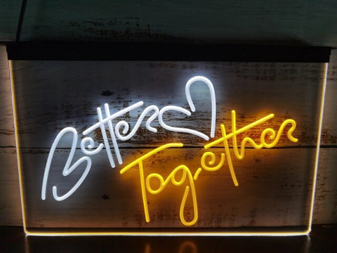 Image of Better Together Two Tone Illuminated Sign