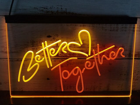 Image of Better Together Two Tone Illuminated Sign