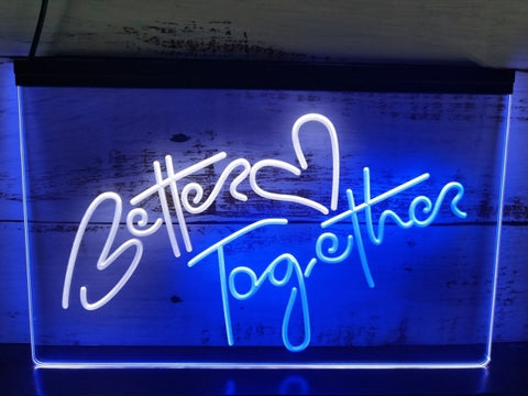 Image of Better Together Two Tone Illuminated Sign