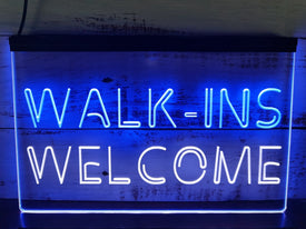 Walk Ins Welcome Two Tone Illuminated Sign