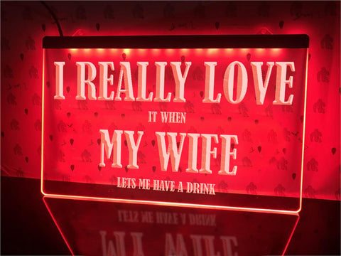 Image of I Really Love My Wife Funny Illuminated Sign