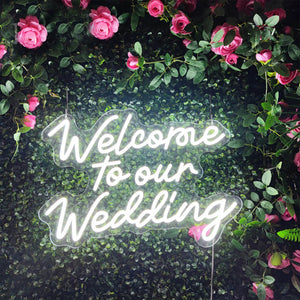 Welcome To Our Wedding LED Neon Flex Sign