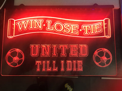 Image of United Till I Die Illuminated Sign