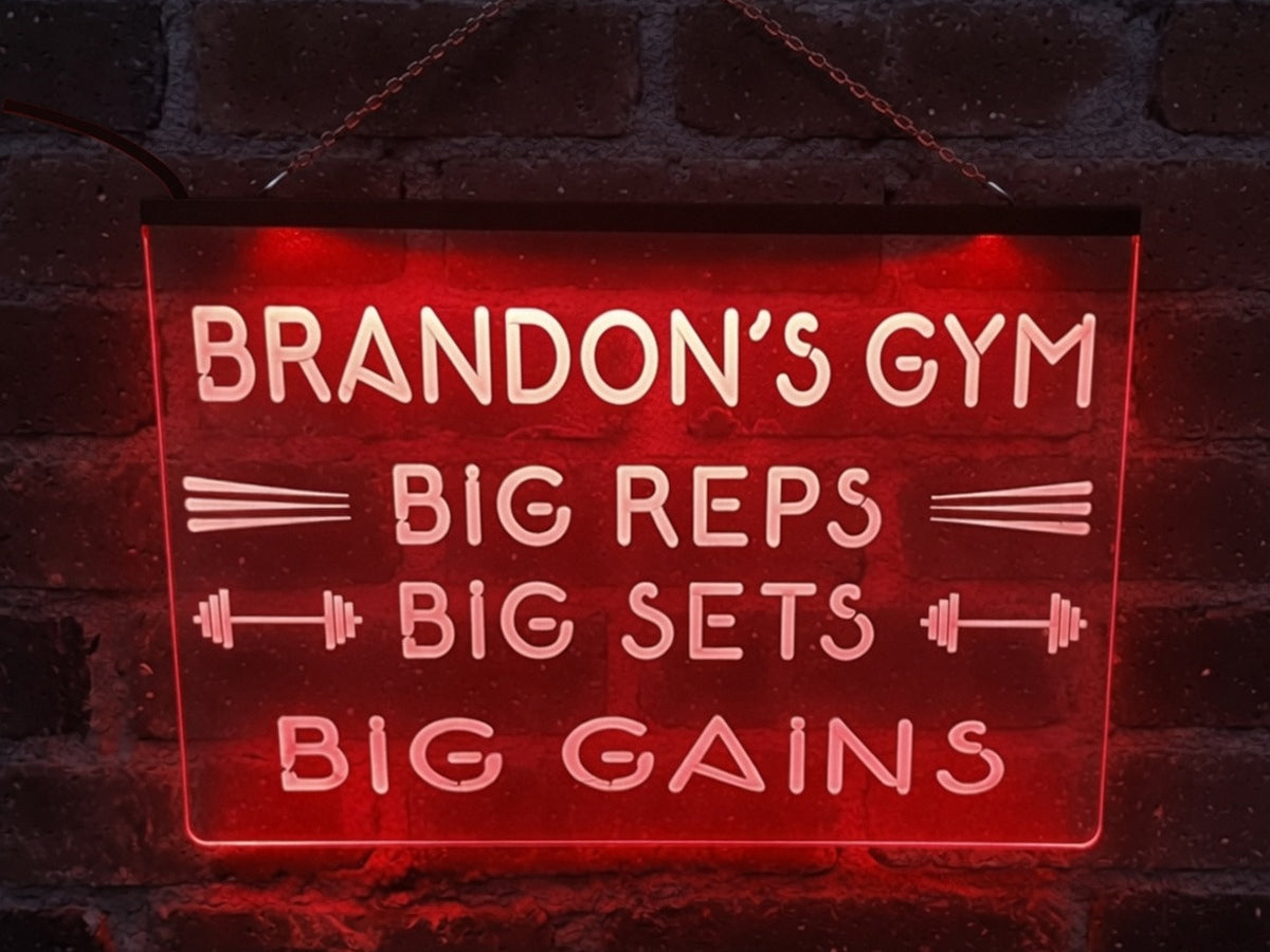 Big Reps Big Sets Big Gains Personalized Illuminated Sign