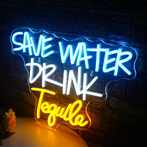 Image of Save Water Drink Tequila LED Neon Flex Sign