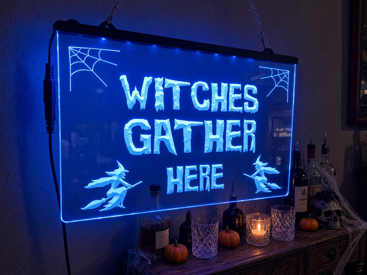 Witches Gather Here Illuminated Sign