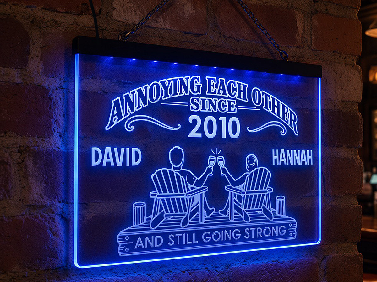 Annoying Each Other Since - Personalized Couples LED Sign