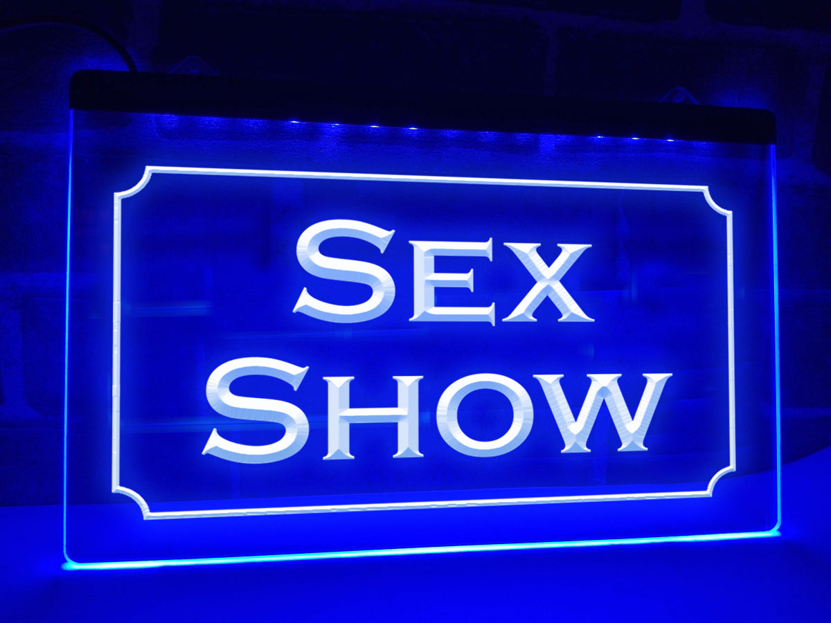 Sex Show LED Neon Illuminated Sign