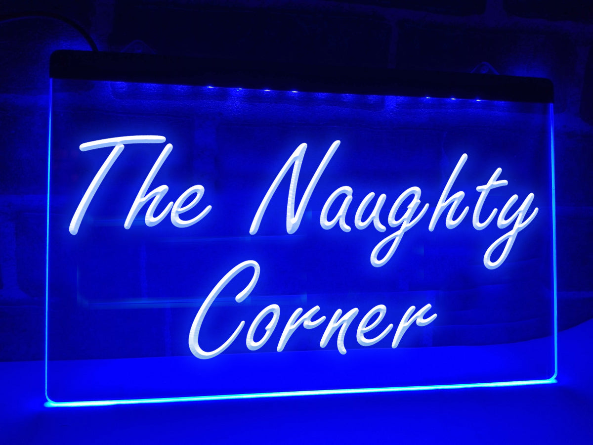 The Naughty Corner LED Neon Illuminated Sign