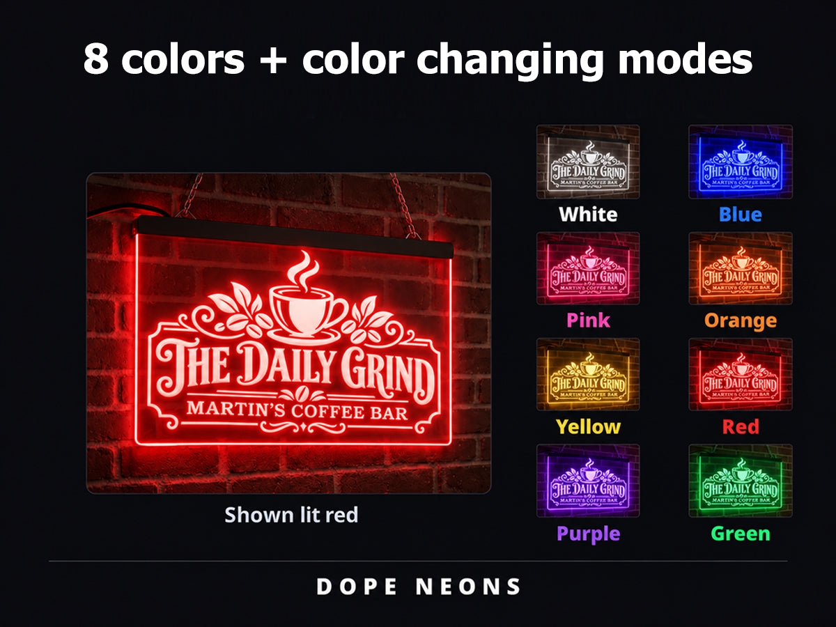 The Daily Grind Personalized Illuminated LED Sign