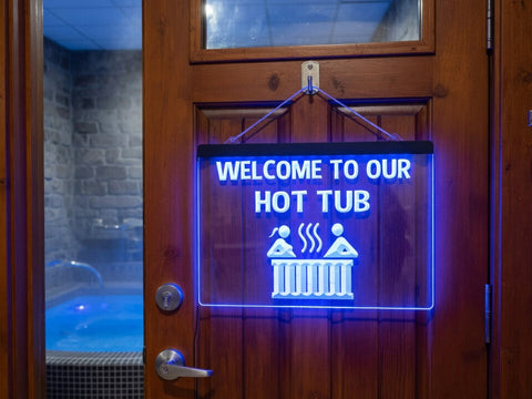Image of Welcome to our Hot Tub Illuminated Sign
