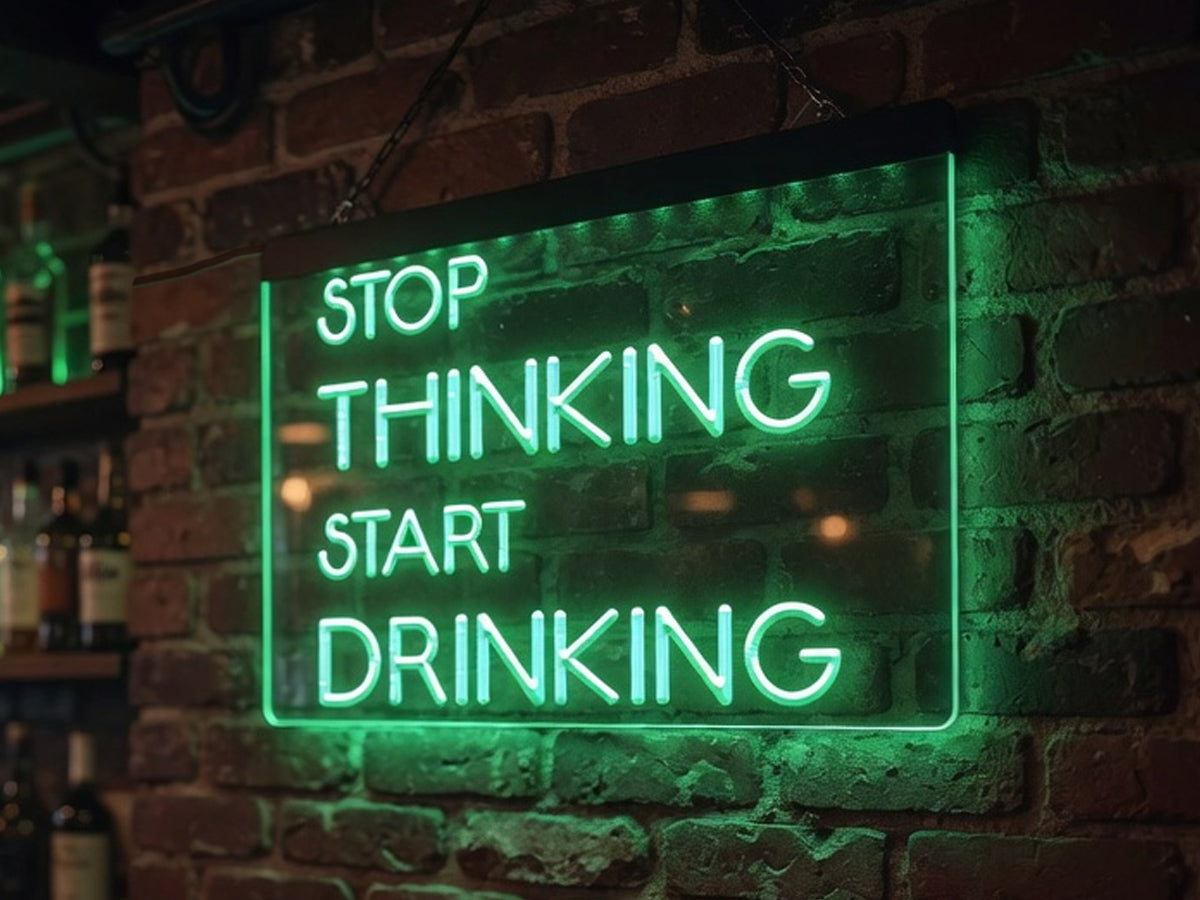 Stop Thinking Start Drinking LED Neon Illuminated Sign