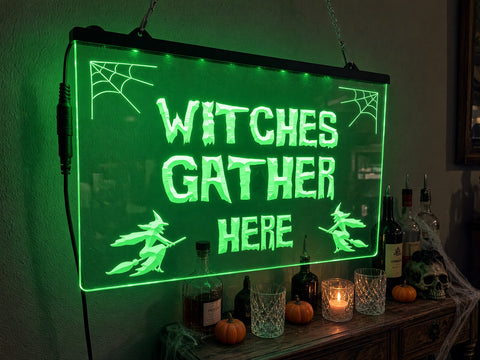 Image of Witches Gather Here Illuminated Sign