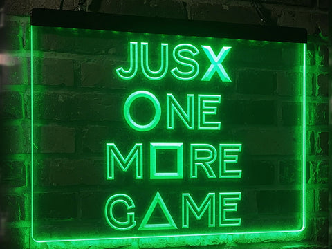 Image of Just One More Game Illuminated Sign