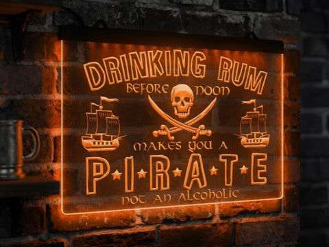 Image of Drinking Rum Makes You a Pirate Illuminated Sign
