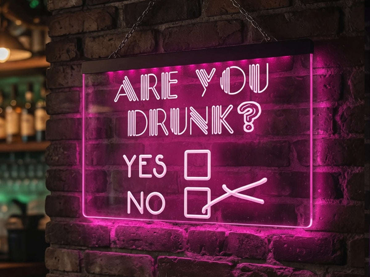 Are You Drunk Illuminated Bar Sign