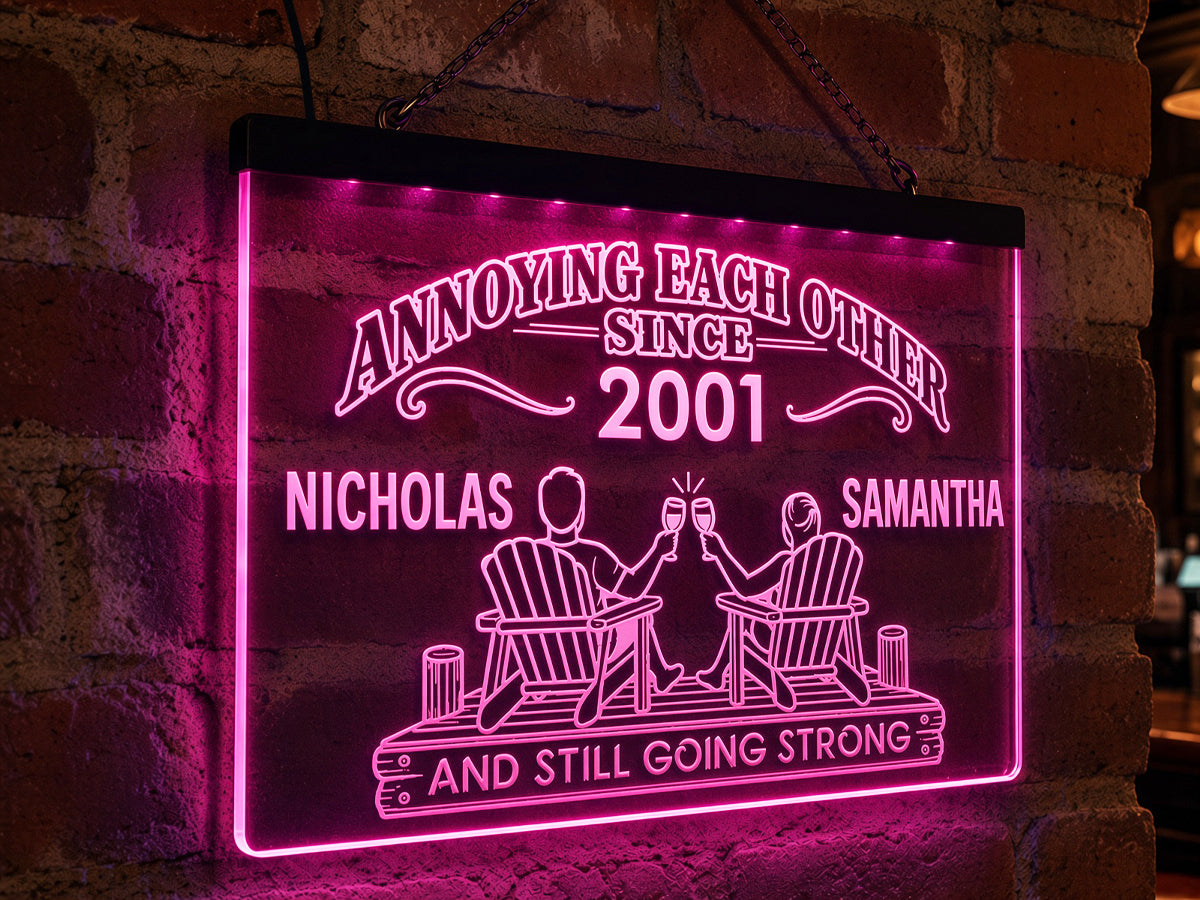 Annoying Each Other Since - Personalized Couples LED Sign