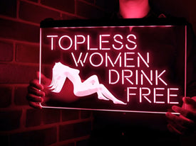 Topless Women Drink Free Illuminated LED Neon Sign