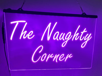 The Naughty Corner LED Neon Illuminated Sign