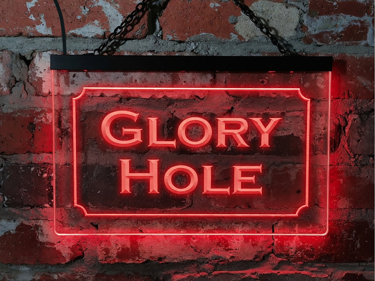 Glory Hole LED Neon Illuminated Sign