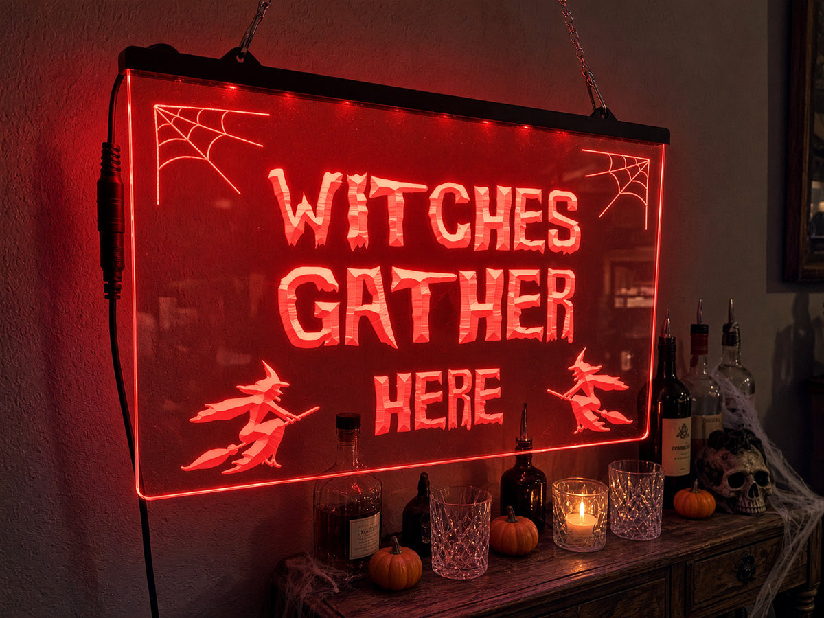 Witches Gather Here Illuminated Sign