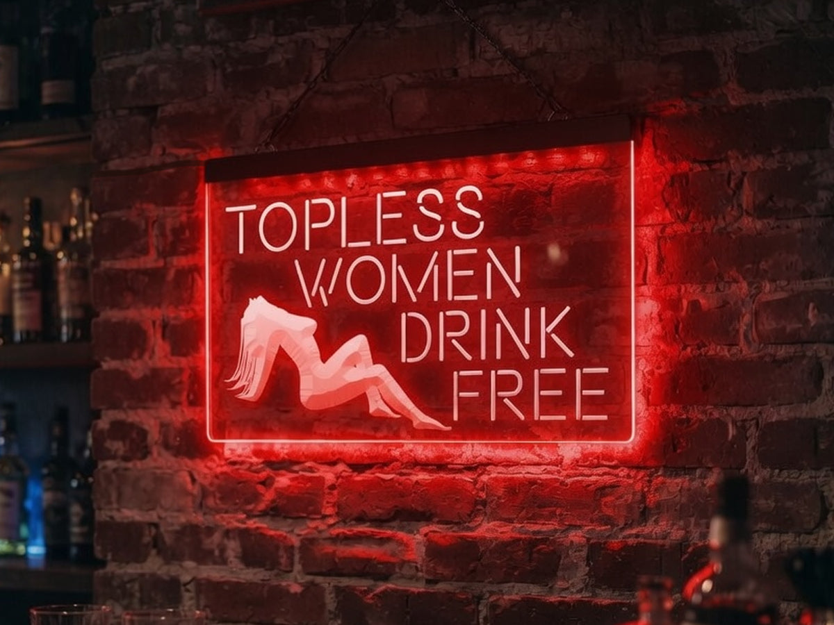 Topless Women Drink Free Illuminated LED Neon Sign