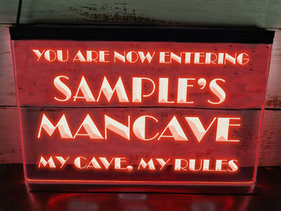 My Cave My Rules Personalized Illuminated Sign